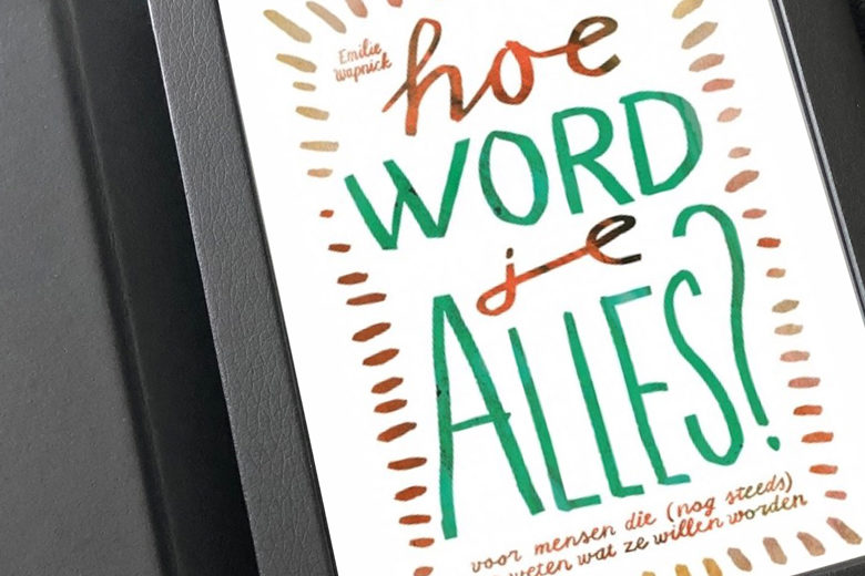 Hoe word je alles